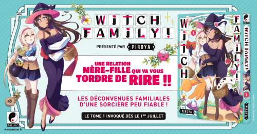 Witch Family! en juillet chez Meian