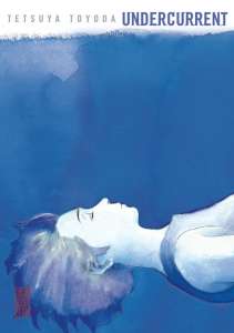 Le manga Undercurrent adapté en un film live