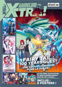 L’AnimeLand X-tra 74 avec son ticket d’or est disponible !