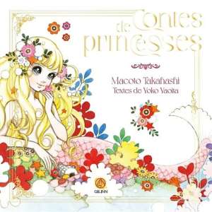 Macoto Takahashi édité chez Qilinn avec Les Contes de princesses