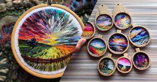 Les broderies de cette artiste sont si bien réalisées qu’elles ressemblent à des peintures