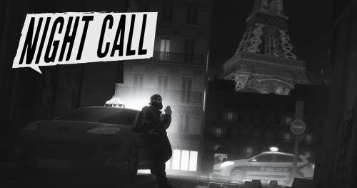 Night Call est un jeu captivant qui vous plongera dans les méandres des nuits parisiennes