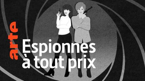 Partez à la rencontre de ces mystérieuses espionnes de la guerre froide