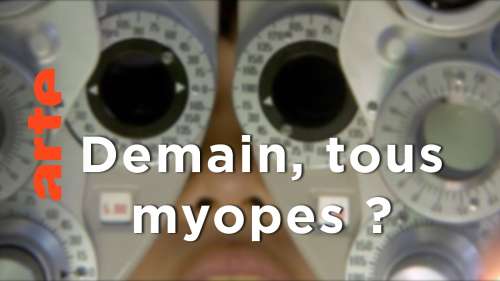 Cette enquête captivante décrypte les causes de la myopie et les solutions pour la stopper