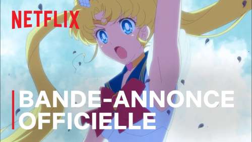 Netflix dévoile la bande-annonce féerique de Pretty Guardian Sailor Moon Eternal