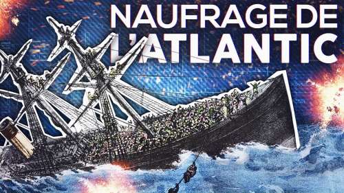 Partez à la découverte du naufrage meurtrier de l’Atlantic