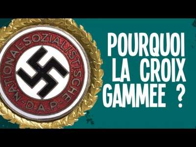 Pourquoi la croix gammée était le symbole des nazis ?￼