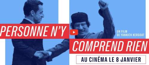 « Personne n’y comprend rien » : le film sur l’affaire des financements libyens entre Sarkozy et Kadhafi va-t-il vraiment nous éclairer ?