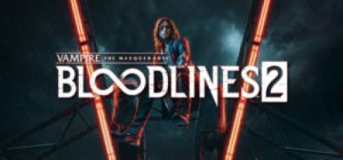 Gamescom 2019 – Vampire : The Masquerade Bloodline 2