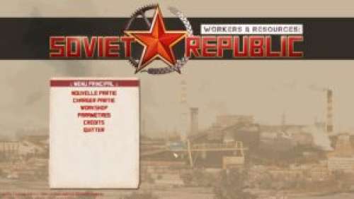 Workers & Resources: Soviet Republic – À la poursuite d’octobre rouge