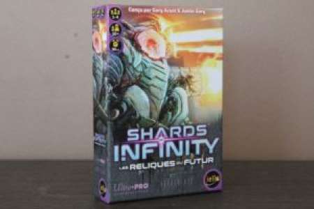 Placard Ludique – Shards of Infinity : Les Reliques du Futur