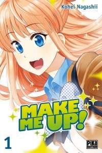 Le shônen Make me up! annoncé chez Pika