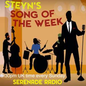 Chanson radio Serenade de Steyn de la semaine :: SteynOnline