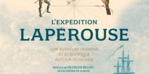 Dans le sillage de l’expédition Lapérouse