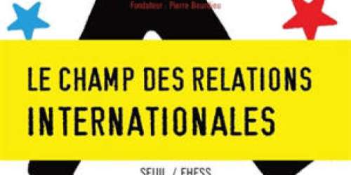 « Actes de la recherche en sciences sociales » analyse le « champ » bourdieusien sous le prisme international