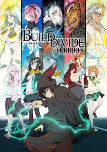 Build Divide - #000000- Code Black sur Crunchyroll en octobre