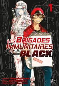 Le manga Les Brigades Immunitaires Black se termine au Japon !