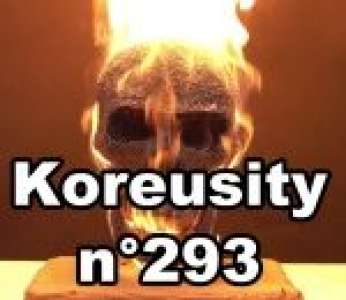 Bon weekend avec Koreusity n°293 un zap de 100 vidéos insolites