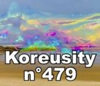 Bon weekend avec Koreusity n°479 un zap de 52 vidéos insolites