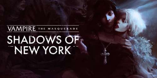 Traversez des affrontements politiques dans le visual novel Vampire : The Masquerade – Shadows of New York