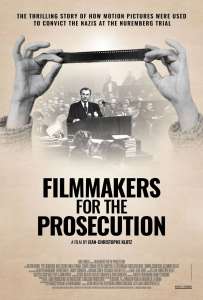 Nouvelle bande-annonce pour Nuremberg Trial Doc ‘Filmmakers for the Prosecution’