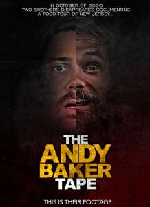 Un demi-frère a trouvé des images d’horreur – Bande-annonce « The Andy Baker Tape »