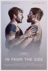 Bande-annonce officielle du film romantique sur les joueurs de rugby gay “In from the Side”