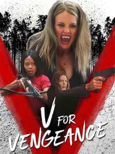 Vampire Thriller ‘V for Vengeance’ Bande-annonce avec Jocelyn Hudon