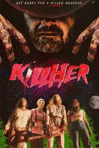 Bande-annonce officielle du film d’horreur “KillHer” – Week-end dans les bois