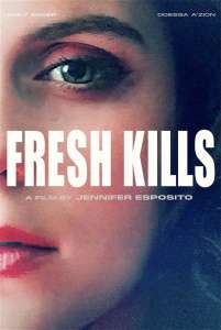 Bande-annonce officielle du film mafieux “Fresh Kills” réalisé par Jennifer Esposito