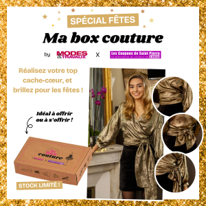 Ma box couture by Modes&Travaux x Les Coupons de Saint Pierre : laissez la magie opérer dans votre garde-robe !