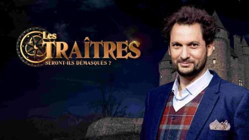 Les Traîtres : date de diffusion, lieu de tournage, salaires des candidats... tout ce qu'il faut savoir sur la saison 3