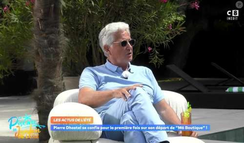 Pierre Dhostel brise le silence sur son départ de M6 Boutique : 