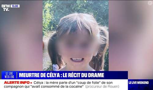 Célya, 6 ans, plaquée brutalement au sol : la scène glaçante relatée, comment sa mère a réagi face à son concubin