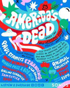 Le podcast “America’s Dead” explique pourquoi les Grateful Dead sont toujours importants