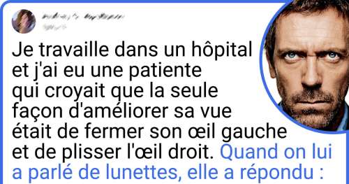 15 Patients tellement déconcertants que les médecins ont douté de leur bon sens