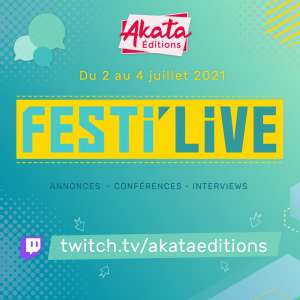 Akata présente le Festi'Live