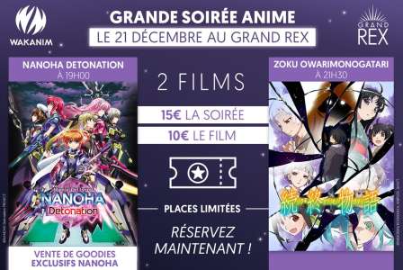 Nanoha Detonation et Zoku Owarimonogatari projetés à Paris (Le 21 décembre 2018)