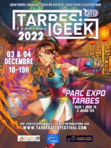 6e Geek Festival à Tarbes (Les 3 et 4 décembre 2022)