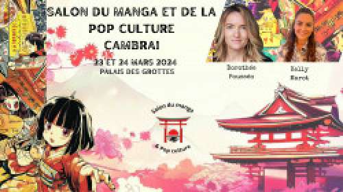 Salon du manga et de la pop culture à Cambrai (Les 23 et 24 mars 2024)