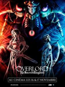 Overlord : The Sacred Kingdom au cinéma en France (Les 16 et 17 novembre 2024)