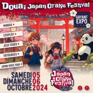 Japan Otaku Festival à Douai (Les 5 et 6 octobre 2024)