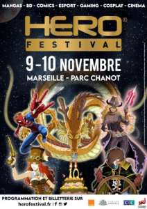 10e Hero Festival à Marseille (Les 9 et 10 novembre 2024)