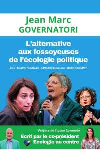 ENTREVUE – Jean Marc Governatori : « Le wokisme, l’ultralibéralisme et l’extrême gauche sont les ennemis de l’écologie »