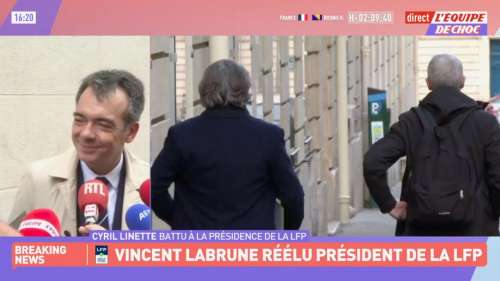 Pas de surprise, Vincent Labrune réélu à la tête de la LFP, à lui de transformer la Ligue en profondeur