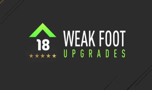 FIFA 18 Weak Foot Upgrades Guide