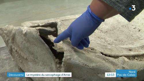 À Arras, la découverte exceptionnelle d'un sarcophage datant du IVe siècle