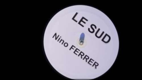 Musique : l’histoire de la chanson Le Sud de Nino Ferrer