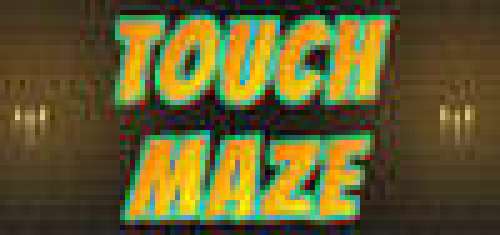 Touch Maze