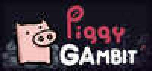 PiggyGambit